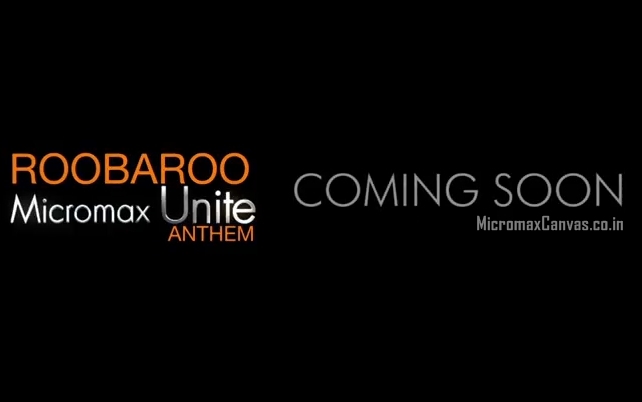 Micromax-Unite-Anthem-Coming-soon