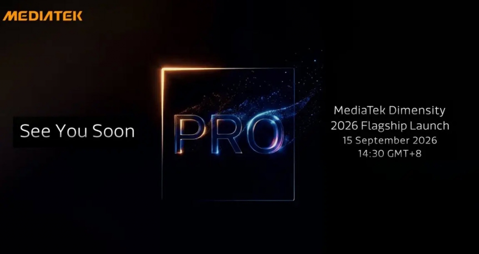 MediaTek to unveil Dimensity 9600 Pro on September 15 with 4K 240fps video support