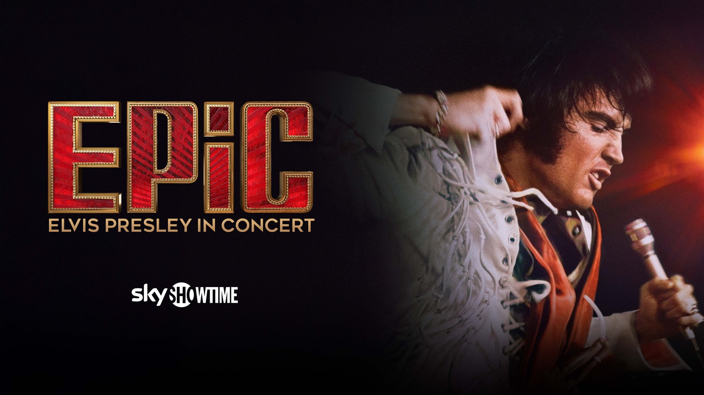 skyshowtime-epic-elvis-presley-in-concert-elvis-presley-cover-a96691-001 SkyShowtime Sets September 15 Premiere for Baz Luhrmann’s EPiC: Elvis Presley in Concert
