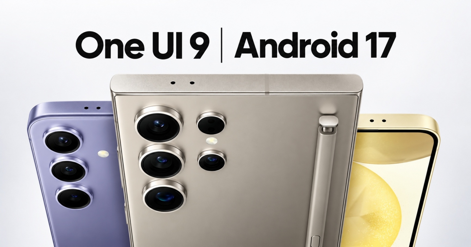 samsung-galaxy-s24-samsung-galaxy-s24-plus-samsung-galaxy-s24-ultra-cover-a97496-001 Samsung Expands One UI 9 Rollout to Galaxy S24 Series